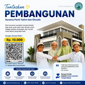 Tuntaskan Pembangunan Asrama Yatim Surabaya