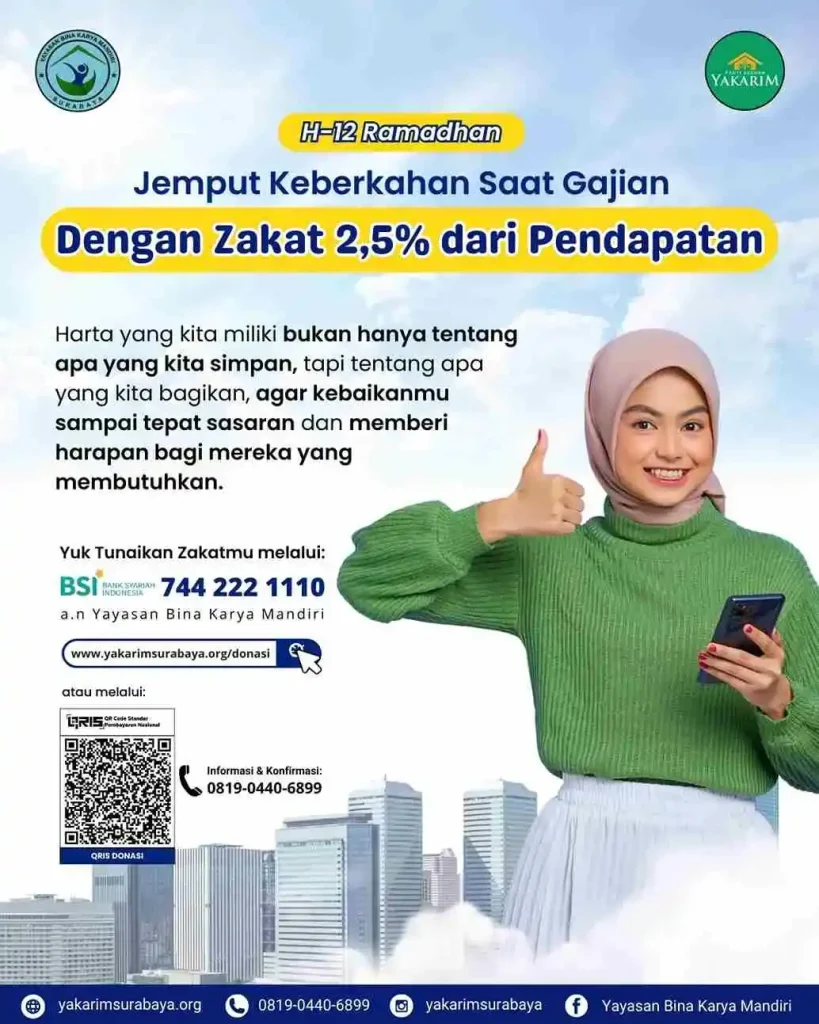 Panduan Lengkap Zakat Penghasilan Surabaya: Hitung & Salurkan Jemput Keberkahan Dengan Zakat 2,5% dari Pendapatan H-12Ramadhan Yayasan Surabaya.jpg