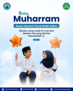 Temukan keberkahan bulan Muharram anak yatim. Yuk, raih pahala melimpah dengan berbagi paket sekolah sekarang!