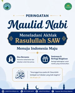 Peringatan Maulid Nabi: Meneladani Akhlak Rasulullah SAW